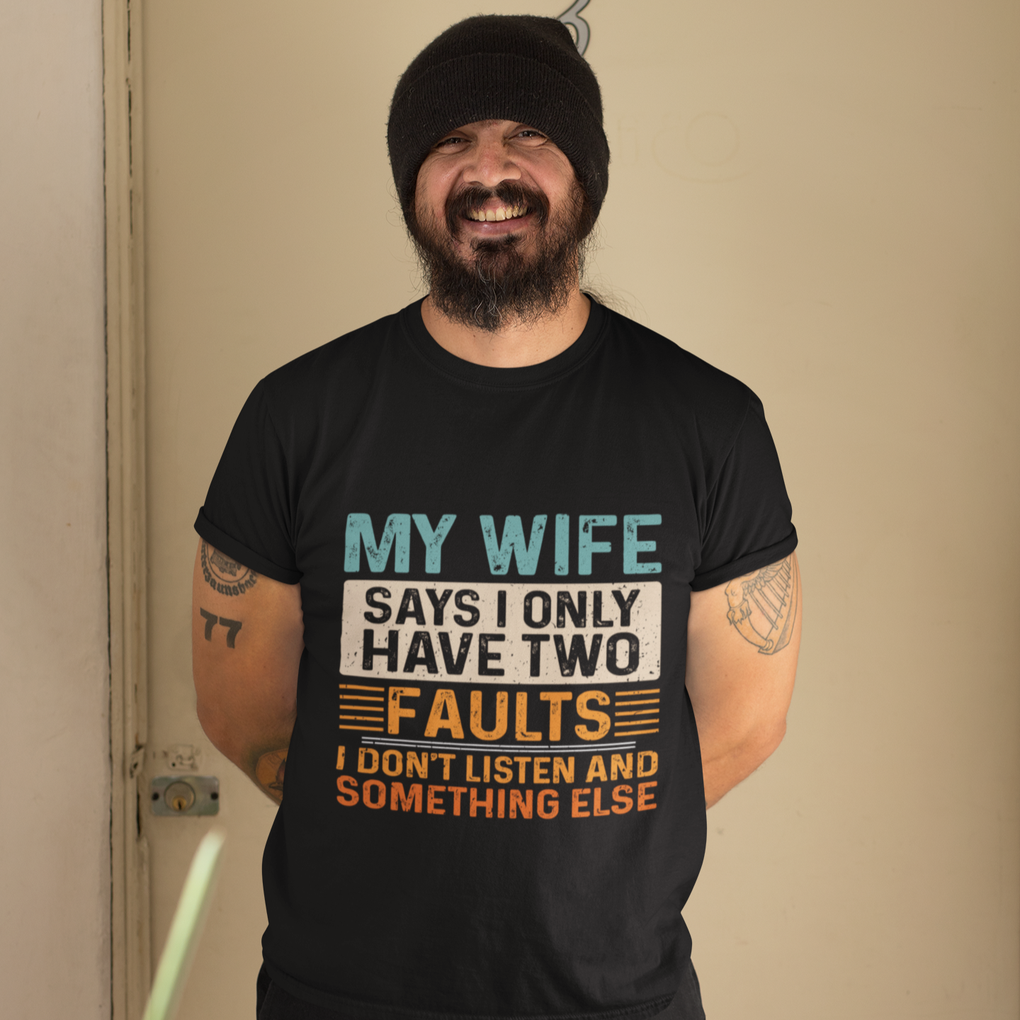 Funny Husband T-Shirt – "My Wife Says I Only Have Two Faults"